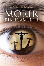 Morir bíblicamente