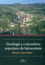 Etnología y costumbres populares de Salvacañete