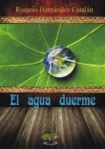 El agua duerme