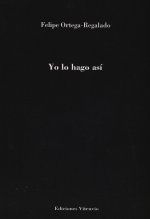 Yo lo hago así