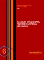 Alianza de civilizaciones, políticas migratorias y educación