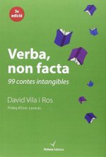 Verba, non facta