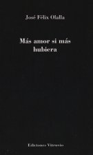Más amor si más hubira