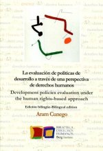 La evaluación de políticas de desarrollo a través de una perspectiva de derechos humanos