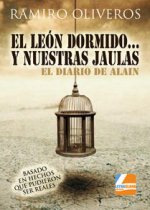 El león dormido y nuestras jaulas