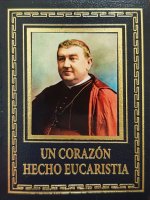 Un corazón hecho Eucaristía