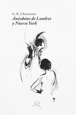 ANÉCDOTAS DE LONDRES Y NEW YORK