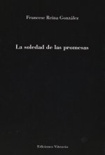 La soledad de las promesas