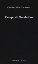 Tiempo de Membrillos