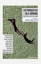 Astronautas en la Isla Mínima