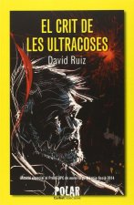 El crit de les ultracoses
