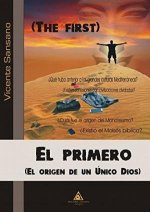 El Primero (The First)