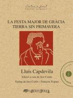 La festa major de Gràcia / Tierra sin primavera