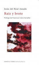 RAÍZ Y BROTE