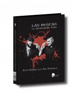 LAS MOSCAS LO DEVORARÁN TODO