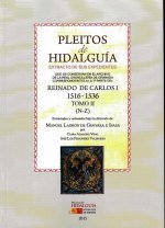 Pleitos de hidalguía que se conservan en el Archivo de la Real Chancillería de Granada. Extracto de