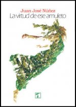 virtud de ese amuleto, La