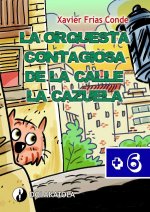 La orquesta contagiosa de la calle de la cazuela