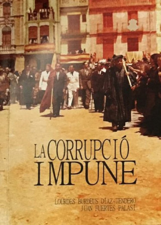 La Corrupció Impune