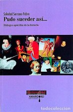 Pudo suceder asíà