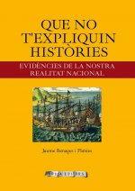 Que no t'expliquin històries