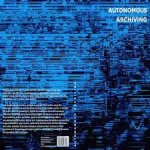 Autonomous Archiving