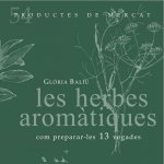 Les herbes aromàtiques