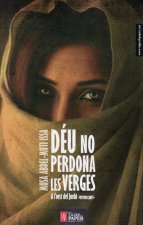 Déu no perdona les verges
