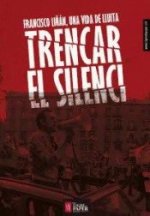 Trencar el silenci
