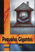 Pequeños gigantes