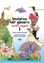 Ipuintxo bat gauero. Betiko alegiak I