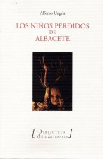 LOS NIÑOS DESAPARECIDOS DE ALBACETE