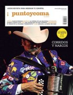 Punto y Coma. Narcocorridos.