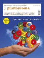 Punto y Coma. Variedades del español.