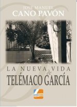 La nueva vida de Telémaco García