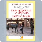 Pasat. con Don Quijote de la Mancha y Sancho Panza