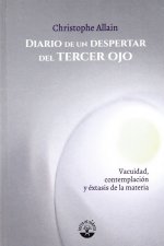 Diario de un despertar del tercer ojo