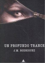 Un profundo trance