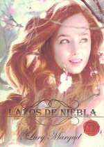 LAZOS DE NIEBLA