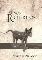 Unos recuerdos