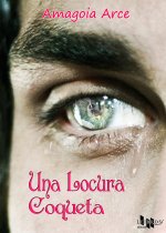 Una locura coqueta