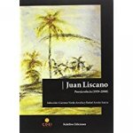 JUAN LISCANO POESIA SELECTA 1939-2000