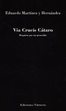 Vía Crucis Cátaro