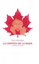 LA CERTEZA DE LA NADA