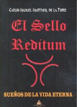 El Sello Reditum: Sueños de la vida eterna