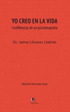 Yo creo en la vida