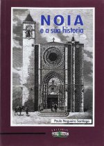 NOIA E A SÚA HISTORIA