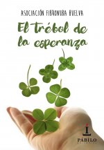 el Trébol de la esperanza
