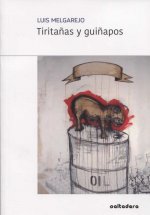 Tiritañas y guiñapos
