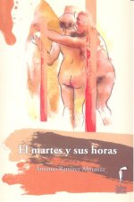 Los martes y sus horas